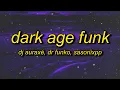 Lagu DARK AGE FUNK