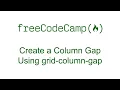 Create a Column Gap Using grid-column-gap