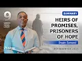 Summary | Heirs of Promises, Prisoners of Hope | Lesson 9 | Sabbath School with Dwain Esmond |4Q2025