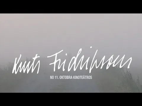 Filmas "Kurts Fridrihsons" treileris (2018)