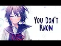 Lagu Nightcore - You Don't Know (Lyrics)