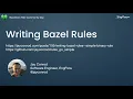 November 2022 Writing Bazel Rules Jay Conrod