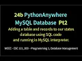 24b PythonAnywhere MySQL Database Pt2