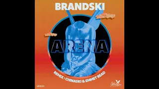 incoming brandski arena chinaski remix m lop e