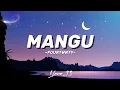 Download Lagu MANGU–fourtwanty (lyrics)