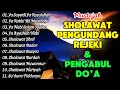 Download Lagu KUMPULAN SHOLAWAT MERDU PENARIK REZEKI BERKAH BERLIMPAH - Sholawat Jibril, Ya Ayyuhan Nabi, Huwannur