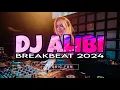 Download Lagu DJ ALIBI BREAKBEAT FULL BASS NEW 2024