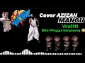 Download Lagu Manggu - Cover Azizah viral 2025 [ Lyrik Vidio ]