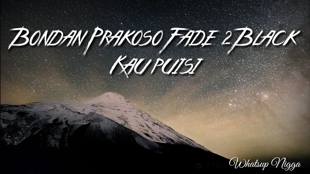 Bondan Prakoso Fade 2 Black - Kau Puisi lyrics chord gitar unofficial lirik