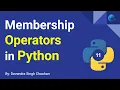 Membership Operators Python Operators Scripting Language By Devendra Singh Chauhan