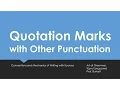 Quotation Marks with Other Punctuation