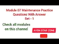 Maintenance Practice Question Bank Part 1 Module 07 EASA DGCA CAA exam question