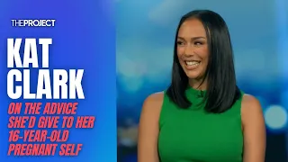 kat clark on the advice shed give to her 16 year old pregnant self