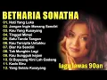 Download Lagu BETHARIA SONATHA FULL ALBUM🎶🎤