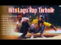 Download Lagu Kompilasi Lagu Rap Terpopuler Sepanjang Masa | Hits Rap Terbaik