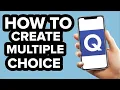 How to Create Multiple Choice on Quizlet 2023