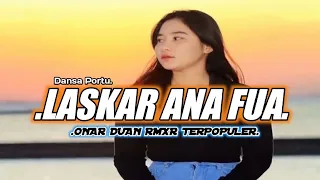 danza portu laskar ana fua putra remix 