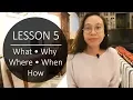 Speak Malay Like a Local - Lesson 5 What Why Where When How and Who