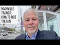 Nashville Transit How To Take The Bus