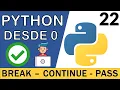 Sentencias Break Continue Pass en Python Curso Python 3 22