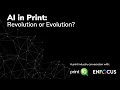 AI in Print Revolution or Evolution printIQ Enfocus Expert Panel
