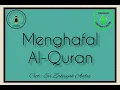 Download Lagu Menghafal Al Quran Mars MQBS