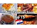 Download Lagu Top 15 Best Food From Croatia, 2025