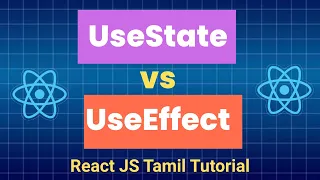 Master useState useEffect in React - Tamil Tutorial for Beginners