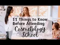 11 Things to Know Before Attending Cosmetology School