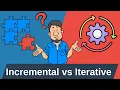 Incremental vs Iterative Models Which One Fits Your Project