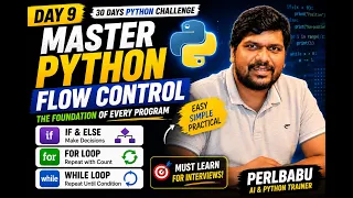 Day 9 Master Python Flow Control