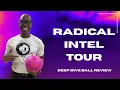 SMOOTH AND CONTROLLABLE Radical Intel Tour Deep Dive Ball Review