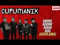 Download Lagu OMONG KOSONG DARAH BIRU - Cupumanik (Covered by Ucok) (Karaoke Vocal Cover Version With Lyrics)