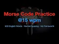 Morse Code Practice - 500 Words 15wpm