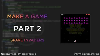 Make A Game With Python - Space Invaders