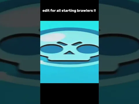 Edit for all Starting Brawlers 🏁 🏁 (Shelly) #brawlstars #brawlstarsedit #brawlstarsshorts