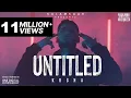 Download Lagu KR$NA - UNTITLED (FULL VIDEO) | KALAMKAAR