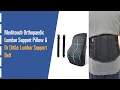 Backpain Try These - Meditouch Orthopaedic Lumbar Support Pillow Dr Ortho Lumbo Sacral Belt