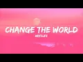 Westlife - Change The World (Lyrics)🎶