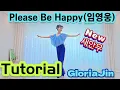 [Tutorial]🩵Please Be Happy (Lim Young-woong) | Please Be Happy Line Dance | Beginner | Wishing Yo...
