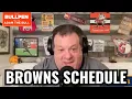 Reacting to Browns 2024-25 Schedule Release - Bullpen LIVE