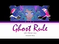 Download Lagu Hatsune Miku (prod. DECO*27) - Ghost Rule - Lyrics (Kan/Rom/Eng)