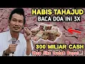 Download Lagu HABIS TAHAJUD‼️ Baca Doa ini 3x ✅ Rezeki 100 Miliar Allah Kirim Kerumah | Ijazah Gus Baha