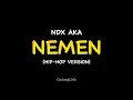 LIRIK NEMEN_NDX AKA (HIP-HOP VERSION) || PAS AKU DOLAN JEBUL KETEMU KOWE NENG DALAN || VIRAL TIKTOK