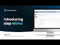 Introducing Step Retries