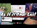 Lagu DJ AS IT IF YOUR LAST X MASHUP VIRAL TIKTOK DIRGA YETE YANG KALIAN CARI CARI 🎧