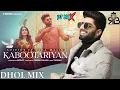 Download Lagu Kabootariyan Dhol Mix Shivjot X Deepak Dhillon Ft.Dj Max
