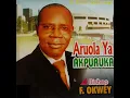 Download Lagu Oga Ya Eme Na Na Eluigwe  Bro Okwey