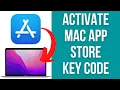 How To Activate Mac App Store Key Review Code On macOS M1 Mac