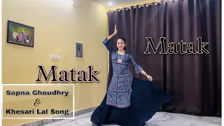 Matak Matak Dance//Khesari lal & Sapna Choudhary Song//Matka Fod Ke Manegi//New Haryanvi Song 2023//